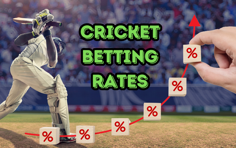 Cricket Betting Rates