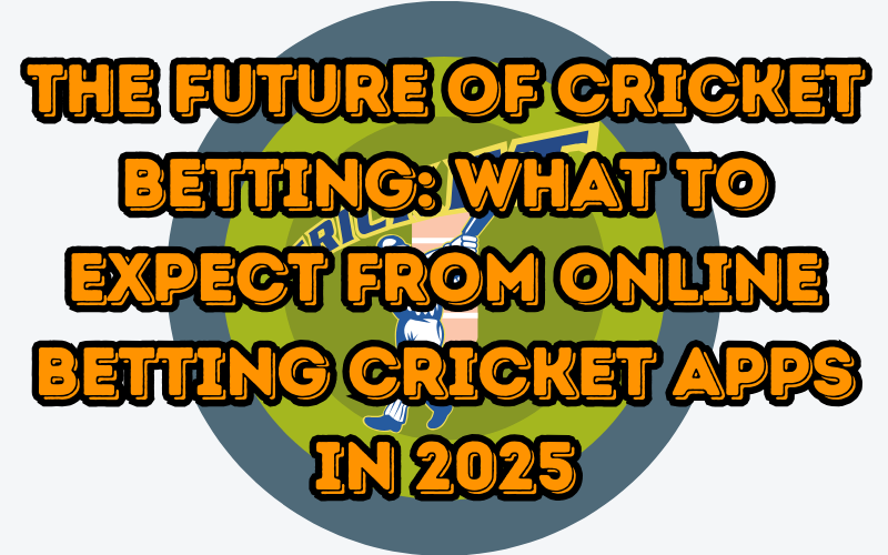 Online betting cricket app